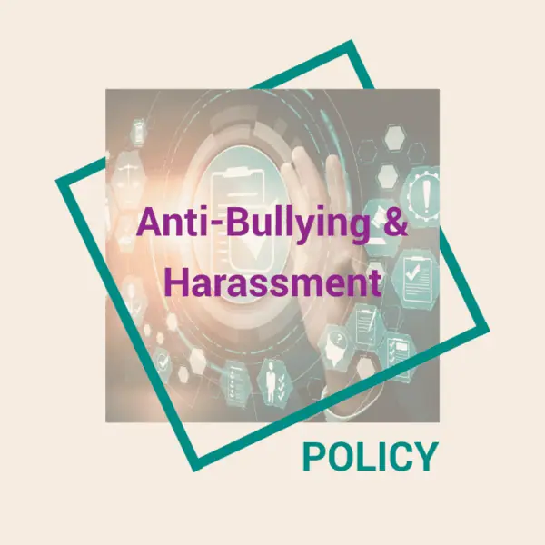 Anti-Bullying & Harassment Policy