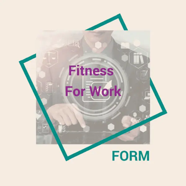 Fitness For Work