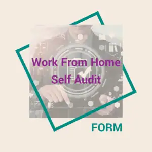 Work From Home Self Audit